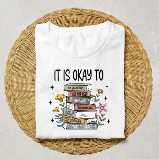 It is Okay To...