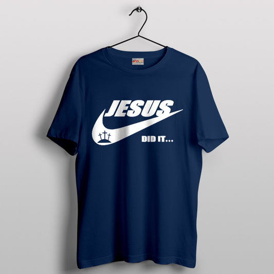 Jesus Did it