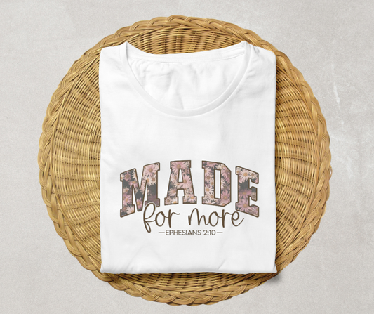 Made For More